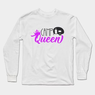 Camp Queen Long Sleeve T-Shirt